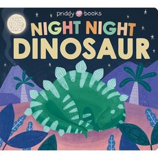 Night Night Books: Night Night Dinosaur, Priddy Books US