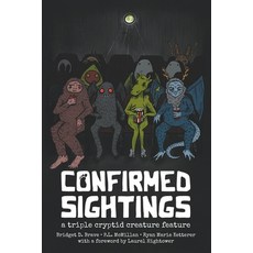 (영문도서) Confirmed Sightings: A Triple Cryptid Creature Feature Paperback