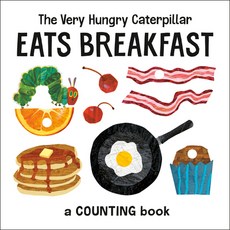 (영문도서) The Very Hungry Caterpillar Eats Breakfast: A Counting Book Board Books, World of Eric Carle, English, 9780593226933