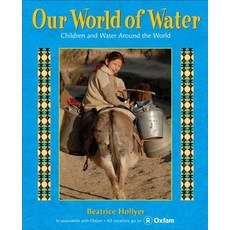 (영문도서) Our World of Water: Children and Water Around the World Hardcover, Henry Holt & Company, English, 9780805089417