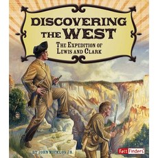Discovering the West: The Expedition of Lewis and Clark Paperback, Capstone Press