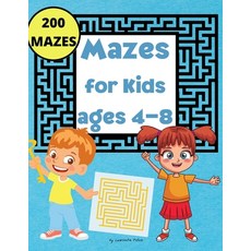 (영문도서) Mazes for Kids ages 4-8: Mazes Activity Book 4-6 6-8. Workbook for Games and Problem-Solving... Paperback, Luminita Petre, English, 9783986180003