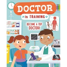(영문도서) Doctor in Training Paperback, Kingfisher, English, 9780753478561