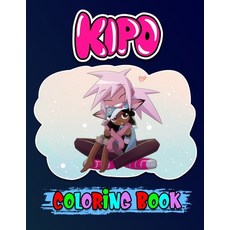 Kipo coloring book: 34 High Quality coloring pages in theme Kipo and the Age of Wonderbeasts. Great ... Paperback, Independently Published, English, 9798575466581