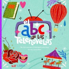 (영문도서) El ABC de Las Telenovelas Board Books, Lil' Libros, English, 9781948066075