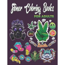 Stoner Coloring Books for Adults: Weed Psychedelic Coloring Book For Adults / Marijuana Hippie Canna... Paperback, Independently Published, English, 9798596995886