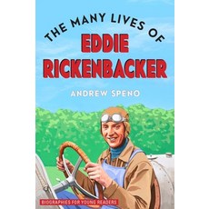 The Many Lives of Eddie Rickenbacker Hardcover, Ohio University Press