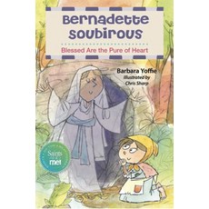 (영문도서) Saint Bernadette: Blessed Are the Righteous Paperback, Liguori Publications, English, 9780764828669
