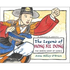 Legend of Hong Kil Dong : The Robin Hood of Korea:, Charlesbridge
