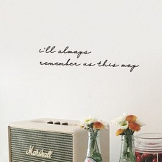 뮤즈 i'll always remember us this way 영어 레터링 감성 글귀 스티커 시트지, 검정