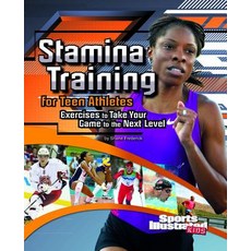 Stamina Training for Teen Athletes: Exercises to Take Your Game to the Next Level Library Binding, Capstone Press, English, 9781429676793
