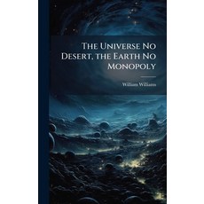 (外文書)The Universe No Desert the Earth No Monopoly Hardcover, Hutson Street Press, English