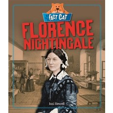 Fact Cat: History: Florence Nightingale Paperback, Wayland, English, 9781526301697