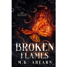 (영문도서) Broken Flames Paperback, Azala Press, English, 9798987146194