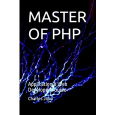MASTER OF PHP: Application & Web Developer's Guide [paperback], MASTER OF PHP: Application & W