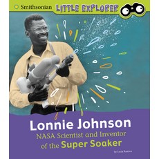 Lonnie Johnson: NASA Scientist and Inventor of the Super Soaker Hardcover, Pebble Books