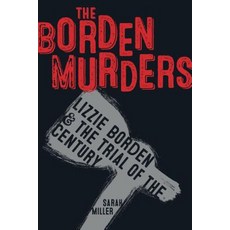 The Borden Murders:Lizzie Borden and the Trial of the Century, Yearling Books, English, 9781984892447