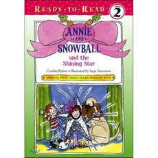 Annie and Snowball and the Shining Star, Simon Spotlight