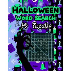 Halloween Word Search: 60 Halloween Word Search Puzzles to Exercise Your Brain Let Your Mind More A... Paperback, Independently Published