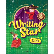 Writing Star Kids. 2:Into the Fun and Easy World of Writing, Young&Son Global Inc