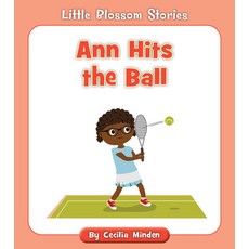 Ann Hits the Ball Paperback, Cherry Blossom Press, English, 9781534179691