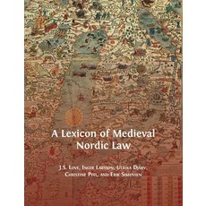 A Lexicon of Medieval Nordic Law Paperback, Open Book Publishers
