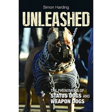 Unleashed : 상태 견과 무기 견의 현상, 단일옵션