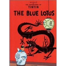 The Adventures of Tintin: The Blue Lotus Paperback, Little, Brown Books for Young Readers
