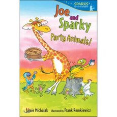Joe and Sparky Party Animals!, Candlewick Press (MA), 9781536203271, Michalak, Jamie / Remkiewic...