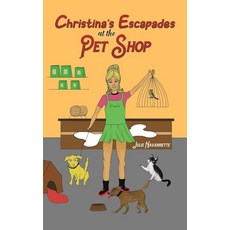 Christina's Escapades at the Pet Shop, Christina's Escapades at the P
