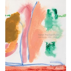 (영문도서) Helen Frankenthaler: Late Works 1988-2009 Hardcover, Radius Books, English, 9781942185888 Radius Books, English, 9781942185888