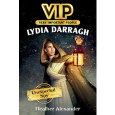 Vip: Lydia Darragh: Unexpected Spy Paperback, HarperCollins, English, 9780062889621