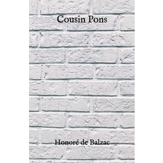 Cousin Pons Paperback, Independently Published, English, 9798727582992