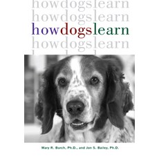 (영문도서) How Dogs Learn Paperback, Howell Books, English, 9781630260392 Howell Books, English, 9781630260392