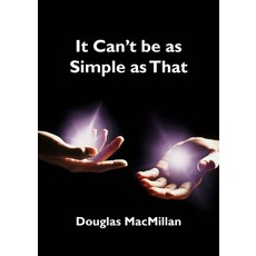 It Can't Be as Simple as That Paperback, CF4kids