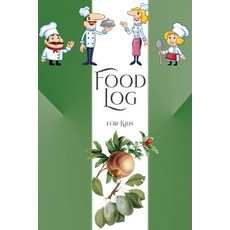 Food Log for Kids: Food Journal for Kids Children Daily Food Notebook & Weekly Meal Planner Paperback, Gabriel Bachheimer, English, 9781716338267
