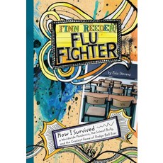 Finn Reeder Flu Fighter: How I Survived a Worldwide Pandemic the School Bully and the Craziest Ga... Library Binding, Stone Arch Books