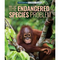 (영문도서) The Endangered Species Problem Paperback, Rosen Young Adult, English, 9781725323247