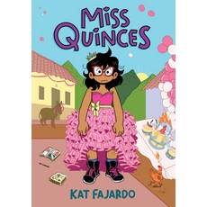 (영문도서) Miss Quinces: A Graphic Novel Hardcover, Graphix