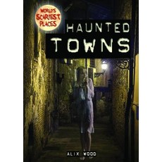 (영문도서) Haunted Towns Paperback, Gareth Stevens Publishing, English, 9781538242551