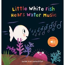 Little White Fish Hears Water Music Hardcover, Clavis, English, 9781605374857