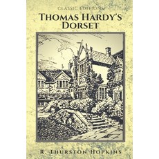 Thomas Hardy's Dorset: with original illustrations Paperback, Independently Published, English, 9798747209046
