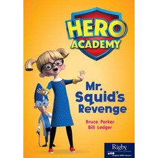 Hero Academy: Leveled Reader Set 12 Level Q MR Squid's Revenge Paperback, Houghton Mifflin