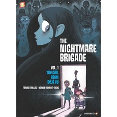 The Nightmare Brigade #1: The Case of the Girl from Deja Vu Hardcover, Papercutz, English, 9781545808764