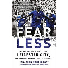 Fearless : 스포츠 역사상 가장 위대한 기적 레스터 시티의 놀라운 약자 이야기, 단일옵션