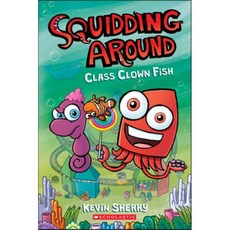 Squidding Around #2: Class Clown Fish, Graphix