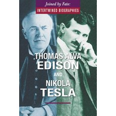 (영문도서) Thomas Alva Edison and Nikola Tesla Paperback, Enslow Publishing, English, 9780766098220