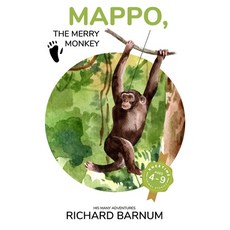 Mappo The Merry Monkey: His Many Adventures: Kneetime Animal Stories (Volume 16) Paperback, Independently Published, English, 9798716057463
