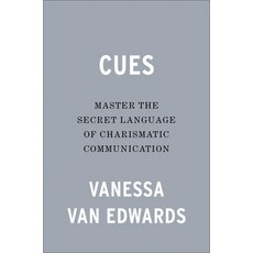 (영문도서) Cues: Master the Secret Language of Charismatic Communication Hardcover, Portfolio Portfolio