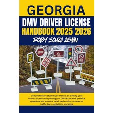 Georgia dmv drivers license handbook 2025 2026: Comprehensive study Guide manual on Getting your D, Georgia dmv drivers license ha
